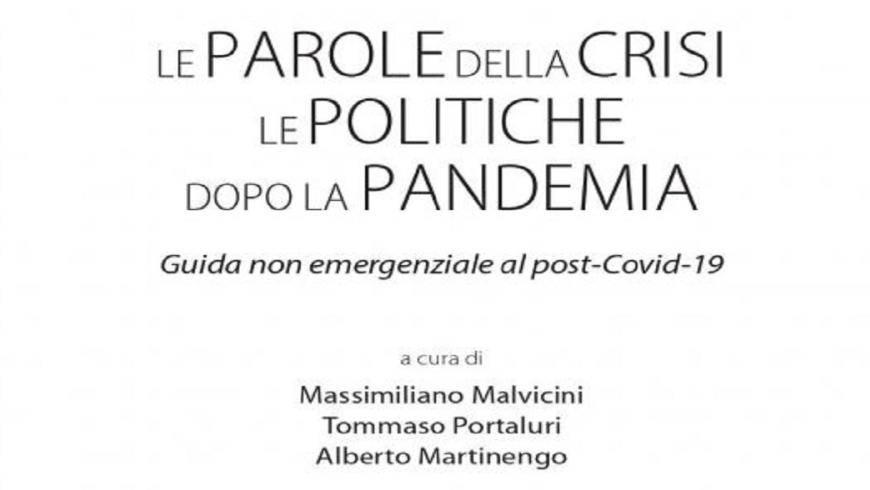 Le parole della crisi, le politiche dopo la pandemia