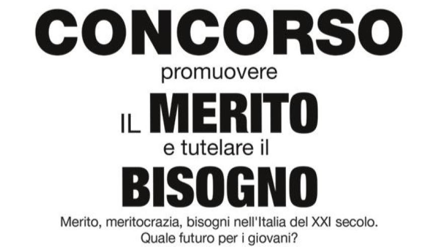 Promuovere il merito e tutelare il bisogno